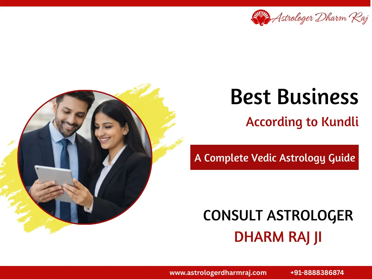 Best Business According to Kundli